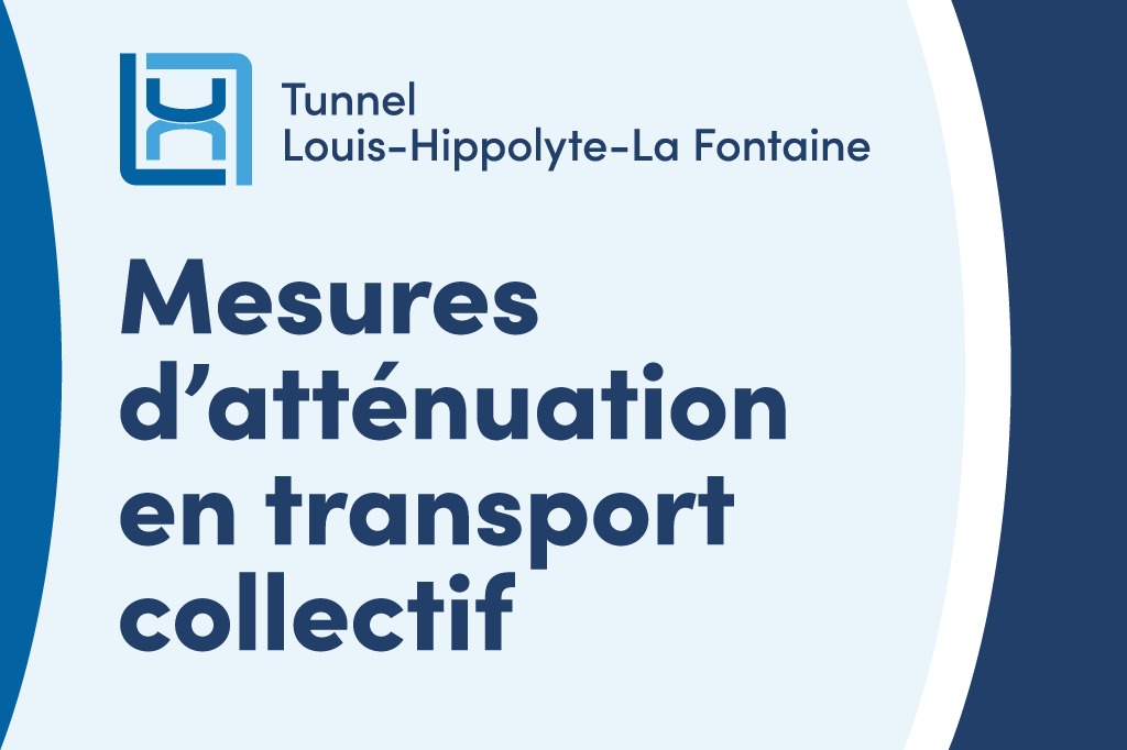 Se déplacer en transport collectif pendant les travaux du tunnel : la meilleure solution!